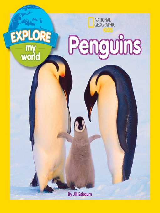 Title details for Explore My World Penguins by Jill Esbaum - Available